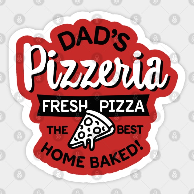 Dad's Pizzeria Daddy pizza baker outdoor kitchen Sticker by LaundryFactory